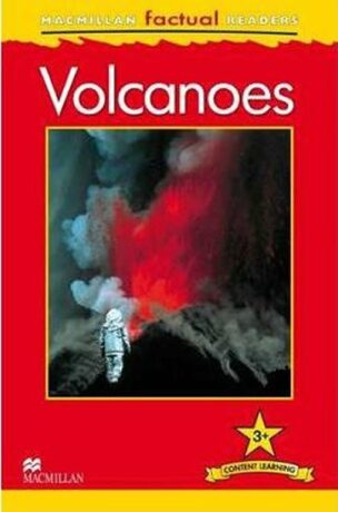 Macmillan Factual Readers 3+ Volcanoes - Claire Llewellyn