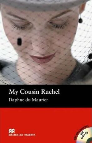 Macmillan Readers Intermediate: My Cousin Rachel T. Pk with CD - Daphne du Maurier,Margaret Tarner