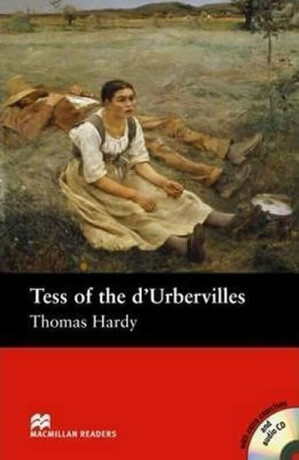 Macmillan Readers Intermediate: Tess D´Urbervilles T. Pk with CD - Thomas Hardy,John Escott