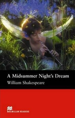 Macmillan Readers Pre-Intermediate: Midsummer Night´s Dream, A - William Shakespeare