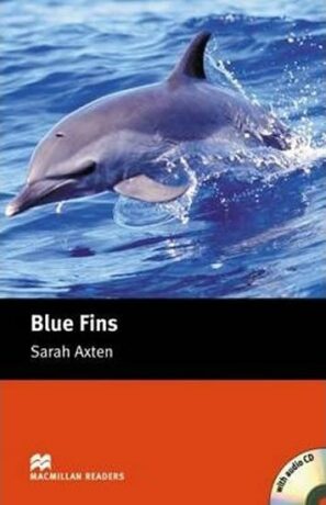 Macmillan Readers Starter: Blue Fins T. Pk with CD - Sarah Axten