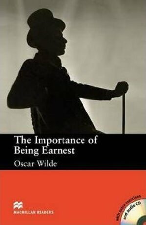 Macmillan Readers Upper-Intermediate: Importance of Being Earnest, The T. Pk with CD - Oscar Wilde