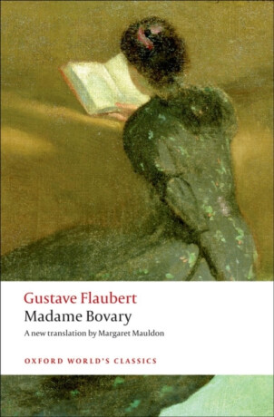 Madame Bovary - Gustave Flaubert,Mark Overstall