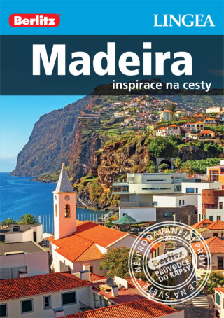 Madeira - 2. vydání -  Lingea