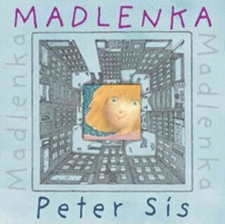 Madlenka - Petr Sís