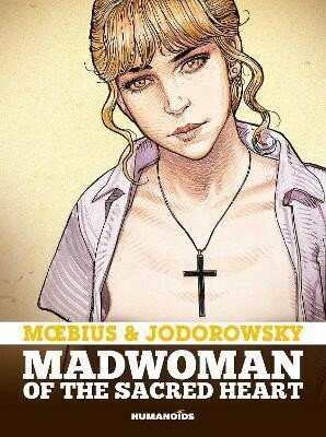 Madwoman of the Sacred Heart - Alejandro Jodorowsky