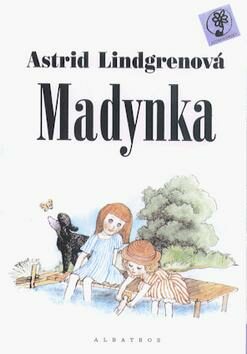 Madynka - Jarmila Marešová,Astrid Lindgrenová