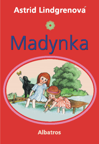 Madynka - Jarmila Marešová,Astrid Lindgrenová