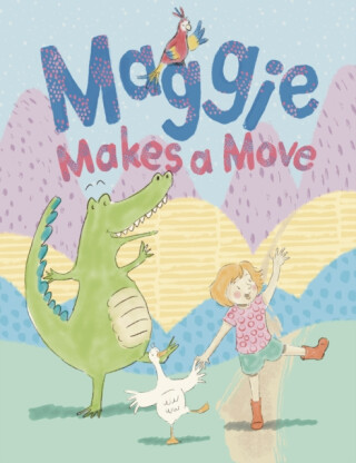 Maggie Makes a Move - Laura Motherway
