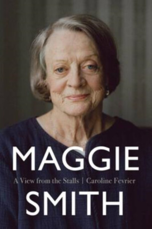 Maggie Smith - Caroline Fevrier