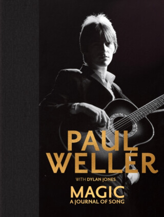 Magic: A Journal of Song - Paul Weller