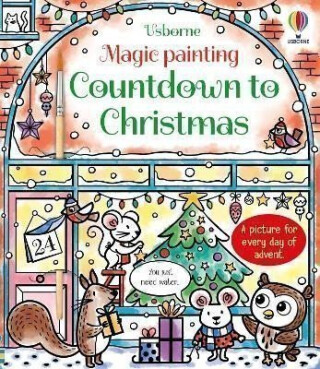 Magic Painting Countdown to Christmas - Abigail Wheatley