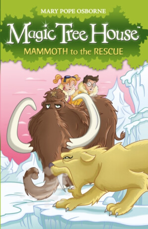 Magic Tree House 7: Mammoth to the Rescue - Osborne Mary Pope