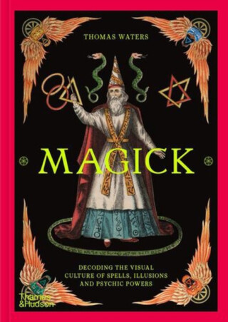 Magick - Thomas Waters