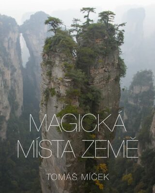 Magická místa Země (Defekt) - Tomáš Míček