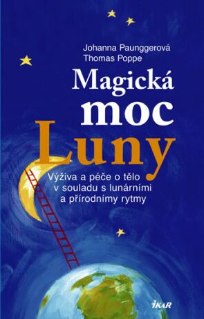 Magická moc Luny - Johanna Paunggerová,Thomas Poppe