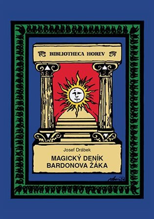 Magický deník Bardonova žáka - Josef Drábek