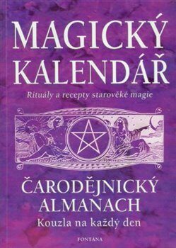 Magický kalendář - Čarodějnický almanach - kolektiv autorů