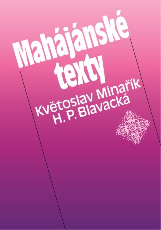 Mahájánské texty - Květoslav Minařík