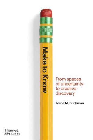 Make to Know - Lorne M. Buchman