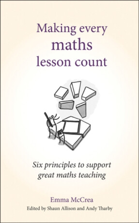 Making Every Maths Lesson Count - Emma McCrea