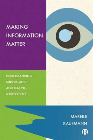 Making Information Matter - Mareile  Kaufmann