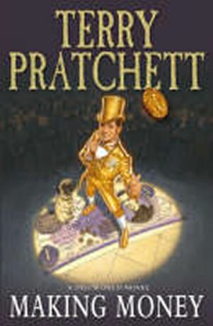 Making Money (Discworld Novel 36) - Terry Pratchett
