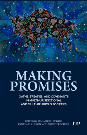 Making Promises - Benjamin Berger,Pamela Klassen,Monique Scheer