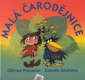 Malá čarodějnice - Zdeněk Smetana,Otfried Preußler