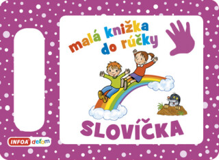 Malá knižka do rúčky Slovíčka - 