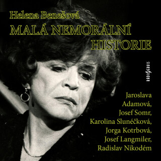 Malá nemorální historie - Helena Benešová