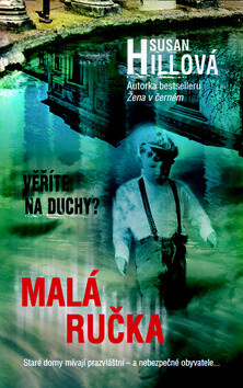 Malá ručka - Susan Hillová