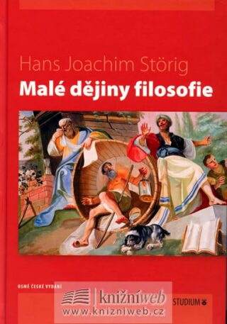 Malé dějiny filosofie - Hans Joachim Störig