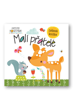 Petite Boutique Malí přátelé  Véronique Petit - Véronique Petit