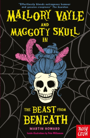 Mallory Vayle and Maggoty Skull in... The Beast from Beneath - Martin Howard