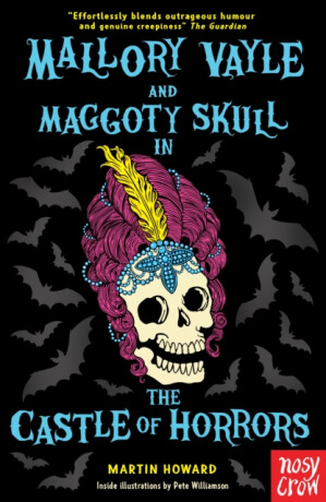 Mallory Vayle and Maggoty Skull in... The Castle of Horrors - Martin Howard
