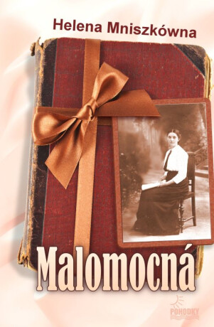 Malomocná - Helena Mniszkówna