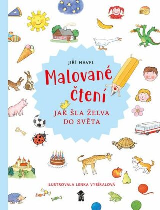 Malované čtení Jak šla želva do světa - Jiří Havel