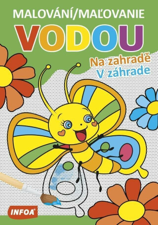 Malování / Ma?ovanie vodou - Na zahradě - neuveden