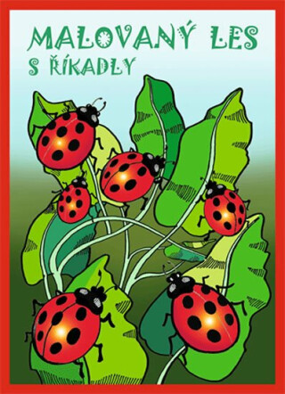 Malovaný les s říkadly - Klára Trnková