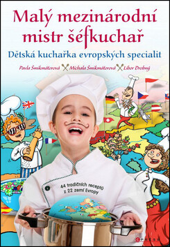 Malý mezinárodní mistr šéfkuchař - Pavla Šmikmátorová