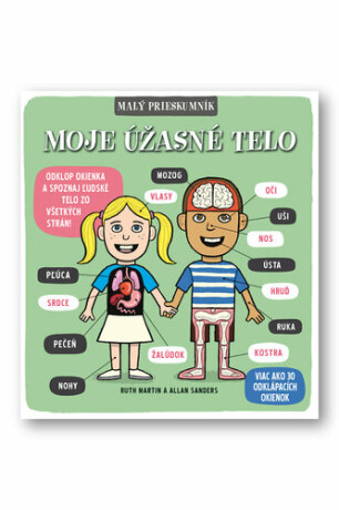 Malý prieskumník Moje úžasné telo - 