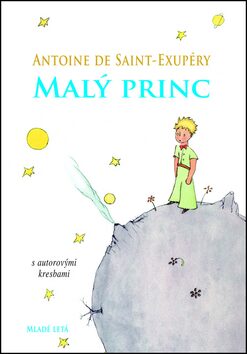 Malý Princ - Antoine de Saint-Exupéry