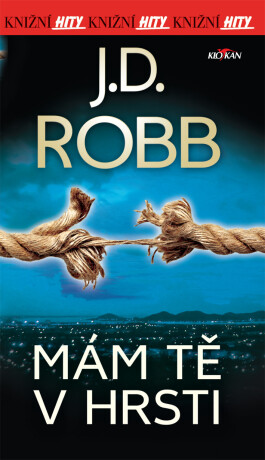 Mám tě v hrsti - J.D. Robb