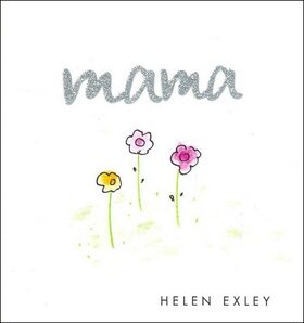 Mama - Helen Exley