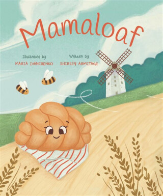 Mamaloaf - Shirley Armitage