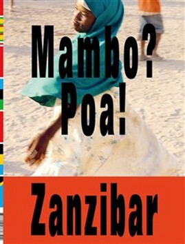 Mambo? Poa! Zanzibar (Defekt) - Vladimír 518,Tomáš Souček