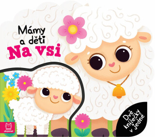 Mámy a děti Na vsi - Agata Kaczynska