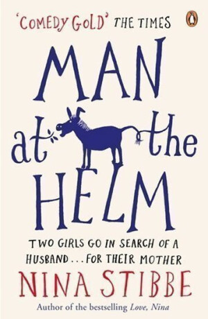 Man at the Helm - Nina Stibbe