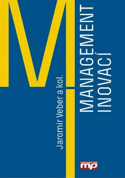 Management inovací - Jaromír Veber